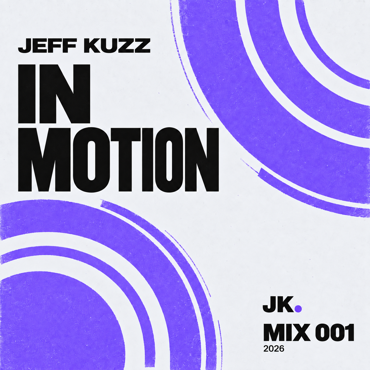 Jeff Kuzz — In Motion, Mix 001 cover